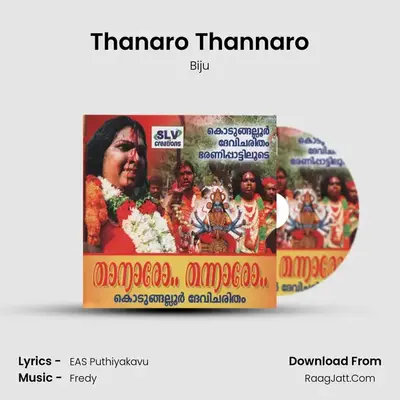 Thanaro Thannaro - Biju