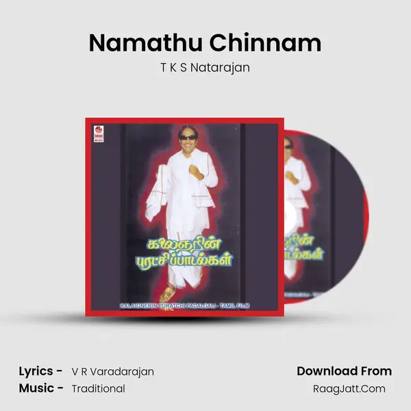 Namathu Chinnam MP3 Song by T K S Natarajan Cover