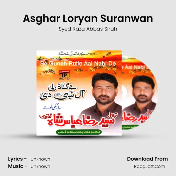 Asghar Loryan Suranwan MP3 Song by Syed Raza Abbas Shah Cover