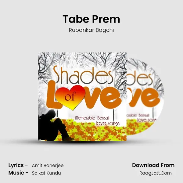 Tabe Prem MP3 Song by Rupankar Bagchi Cover