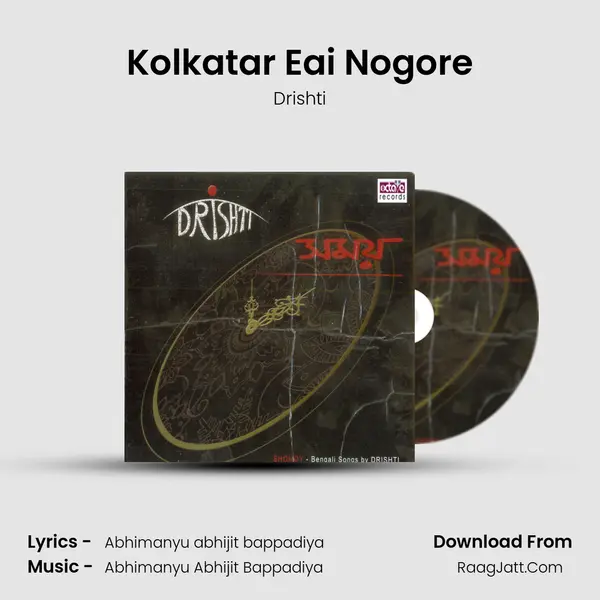 Kolkatar Eai Nogore mp3 song