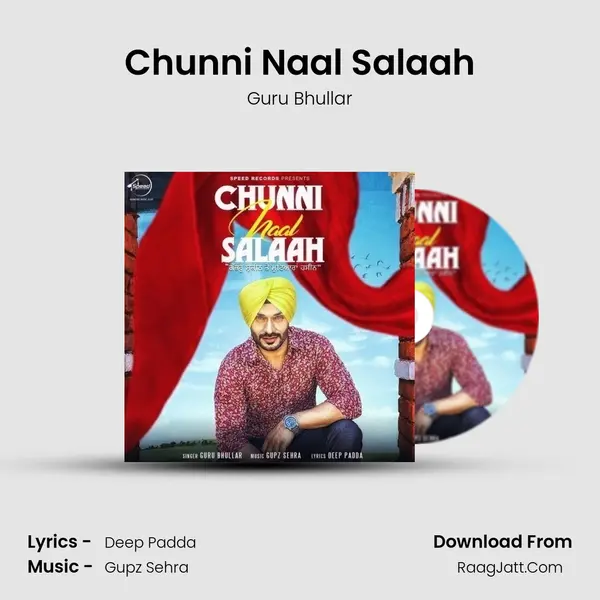 Chunni Naal Salaah MP3 Song by Guru Bhullar Cover