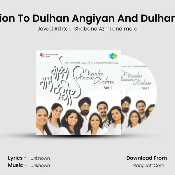 Introduction To Dulhan Angiyan And Dulhan Angiyan MP3 Song by Javed Akhtar Cover