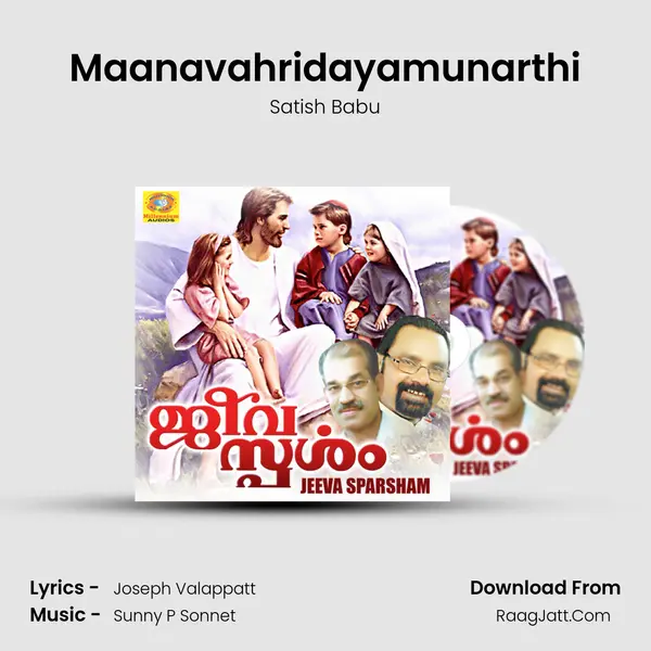 Maanavahridayamunarthi MP3 Song by Satish Babu Cover