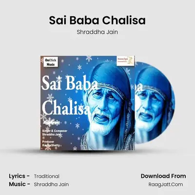 Sai Baba Chalisa MP3 Song by Shraddha Jain Cover