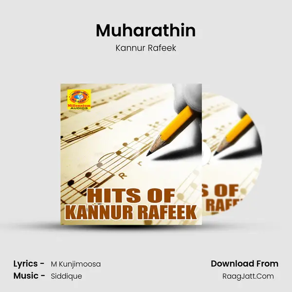 Muharathin MP3 Song by Kannur Rafeek Cover