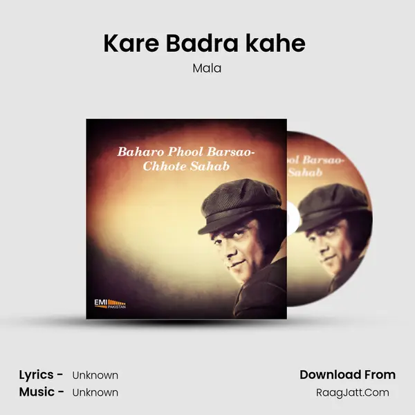 Kare Badra kahe (From 