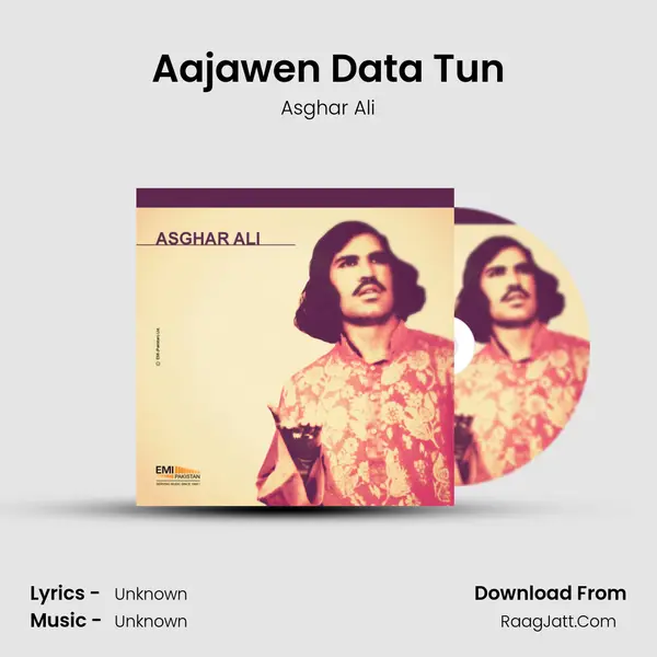 Aajawen Data Tun MP3 Song by Asghar Ali Cover