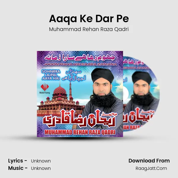 Aaqa Ke Dar Pe mp3 song