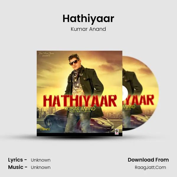 Hathiyaar mp3 song