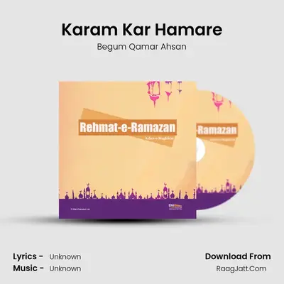 Karam Kar Hamare MP3 Song by Begum Qamar Ahsan Cover