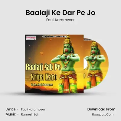 Baalaji Ke Dar Pe Jo MP3 Song by Fauji Karamveer Cover