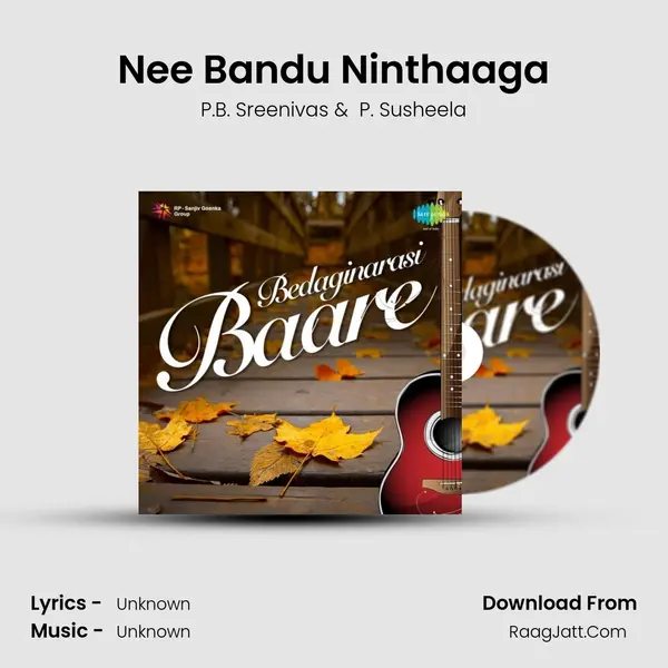 Nee Bandu Ninthaaga Cover