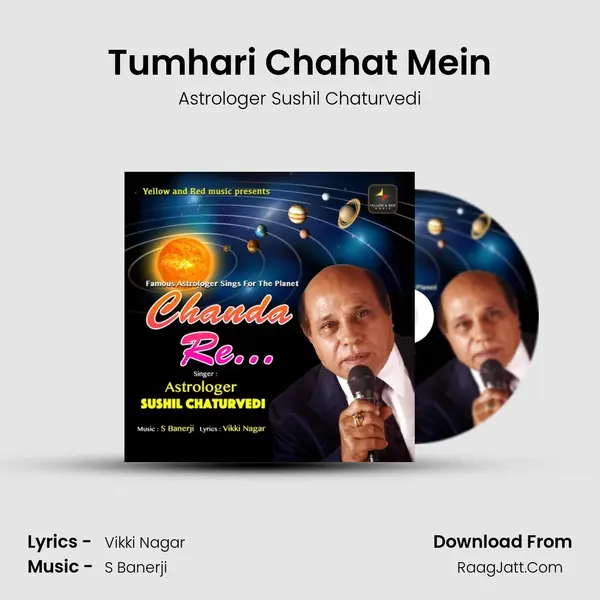 Tumhari Chahat Mein MP3 Song by Astrologer Sushil Chaturvedi Cover