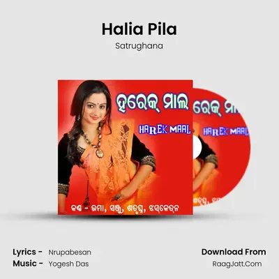 Halia Pila MP3 Song by Satrughana Cover