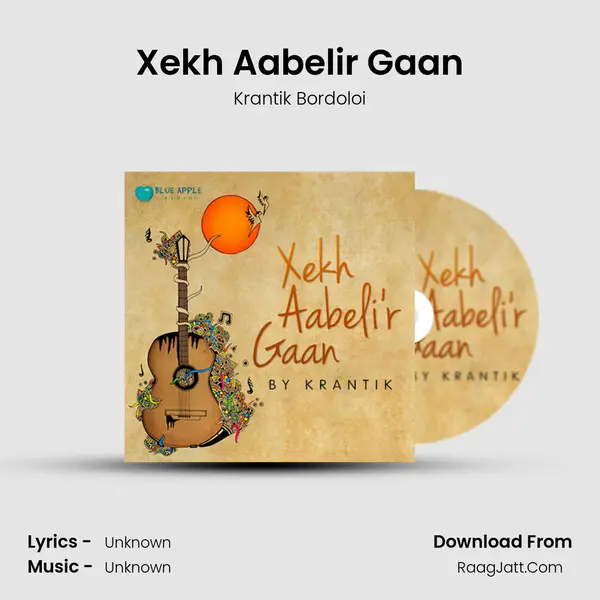 Xekh Aabeli'r Gaan MP3 Song by Krantik Bordoloi Cover