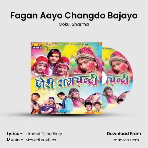Fagan Aayo Changdo Bajayo MP3 Song by Gokul Sharma Cover