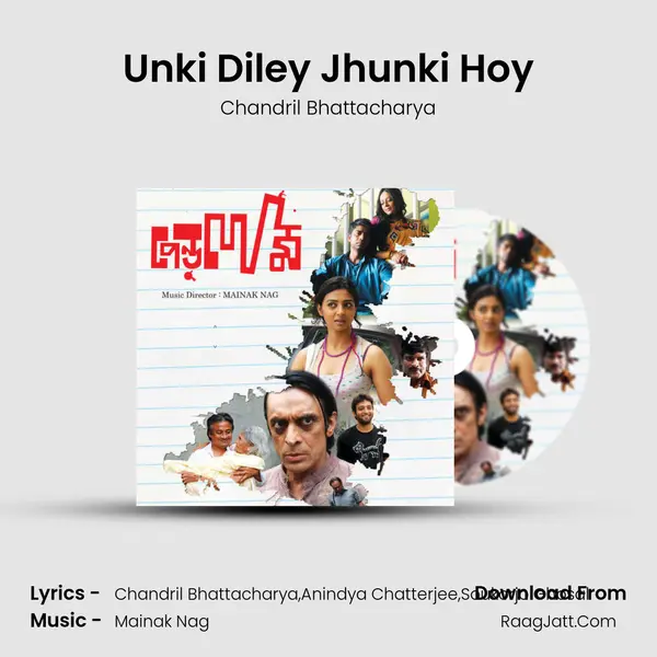 Unki Diley Jhunki Hoy MP3 Song by Chandril Bhattacharya Cover