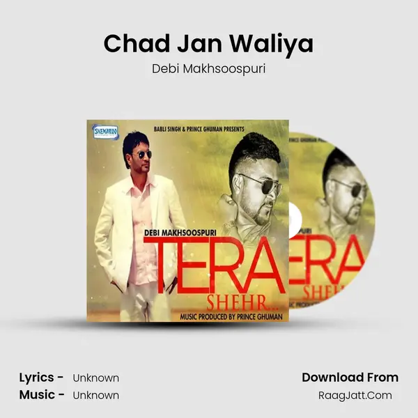 Chad Jan Waliya MP3 Song by Debi Makhsoospuri Cover