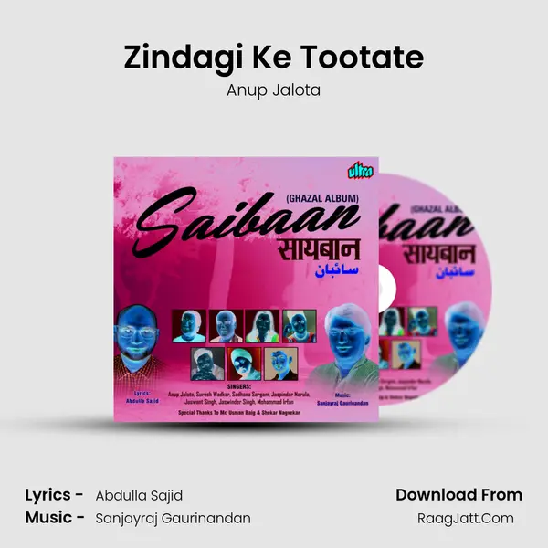 Zindagi Ke Tootate MP3 Song by Anup Jalota Cover