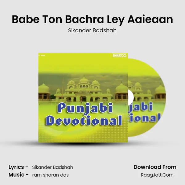 Babe Ton Bachra Ley Aaieaan MP3 Song by Sikander Badshah Cover