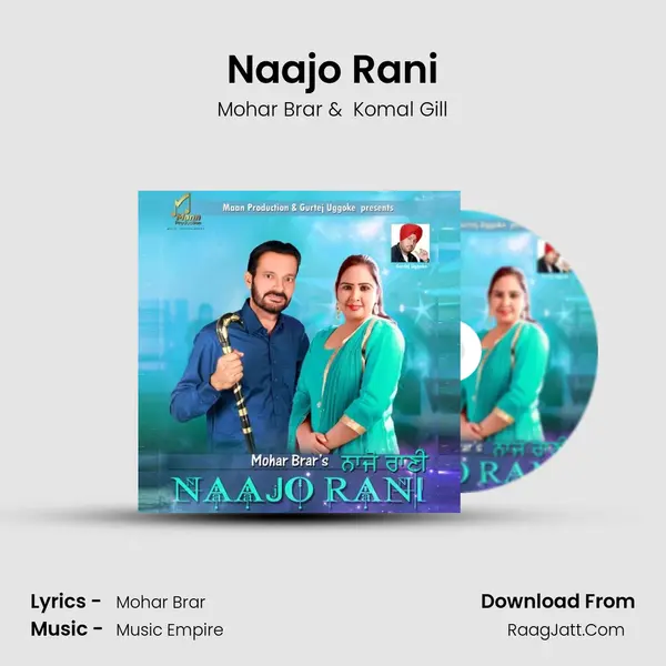 Naajo Rani MP3 Song by Mohar Brar Cover