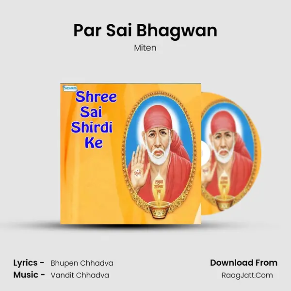 Par Sai Bhagwan MP3 Song by Miten Cover