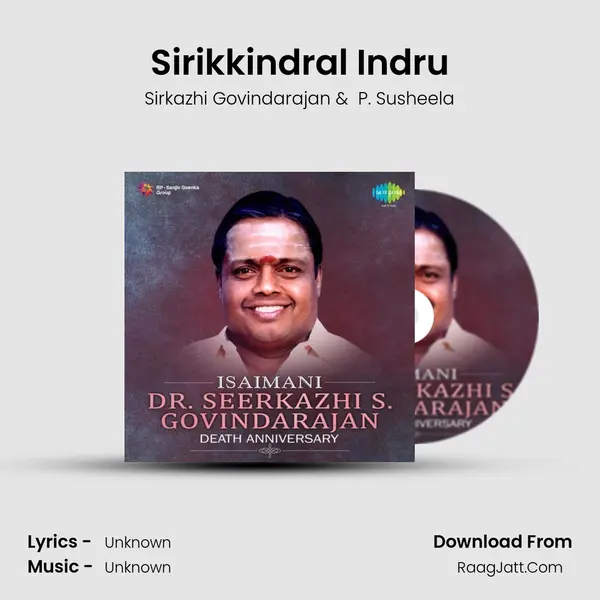 Sirikkindral Indru MP3 Song by Sirkazhi Govindarajan Cover