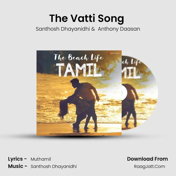 The Vatti Song (From 