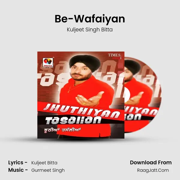 Be-Wafaiyan MP3 Song by Kuljeet Singh Bitta Cover