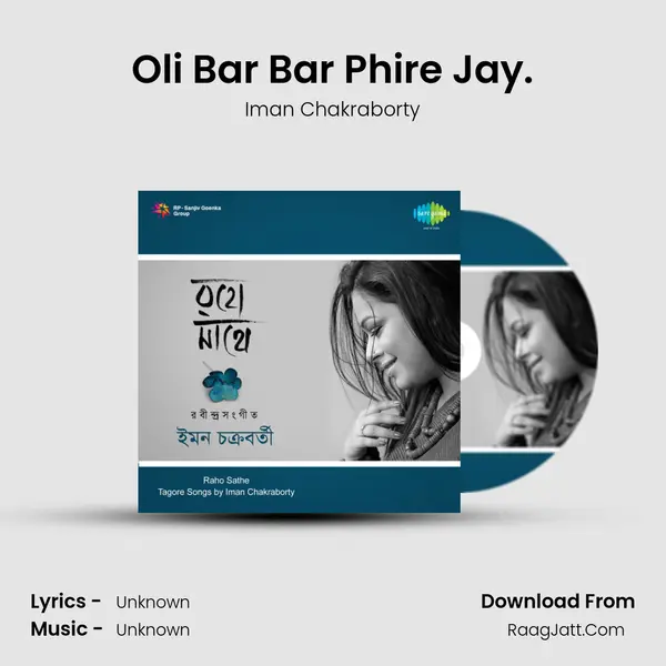 Oli Bar Bar Phire Jay. MP3 Song by Iman Chakraborty Cover