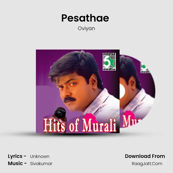 Pesathae (From Dhinandhorum) MP3 Song by Oviyan Cover