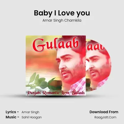 Baby I Love you MP3 Song by Amar Singh Chamkila Cover