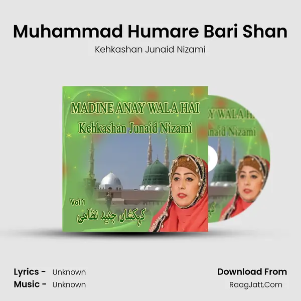 Muhammad Humare Bari Shan MP3 Song by Kehkashan Junaid Nizami Cover
