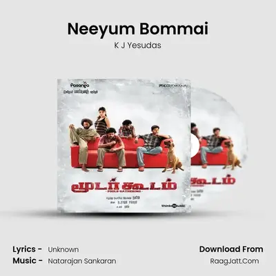 Neeyum Bommai MP3 Song by K J Yesudas Cover