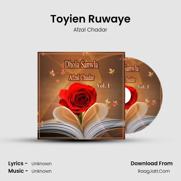 Toyien Ruwaye MP3 Song by Afzal Chadar Cover
