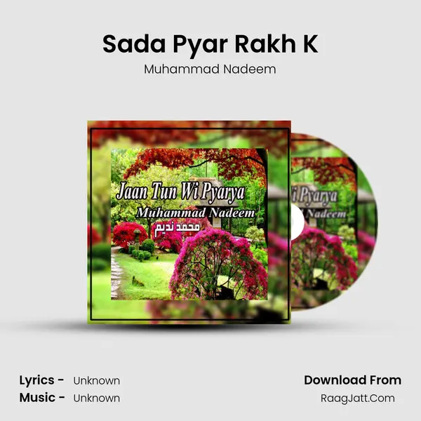 Sada Pyar Rakh K MP3 Song by Muhammad Nadeem Cover