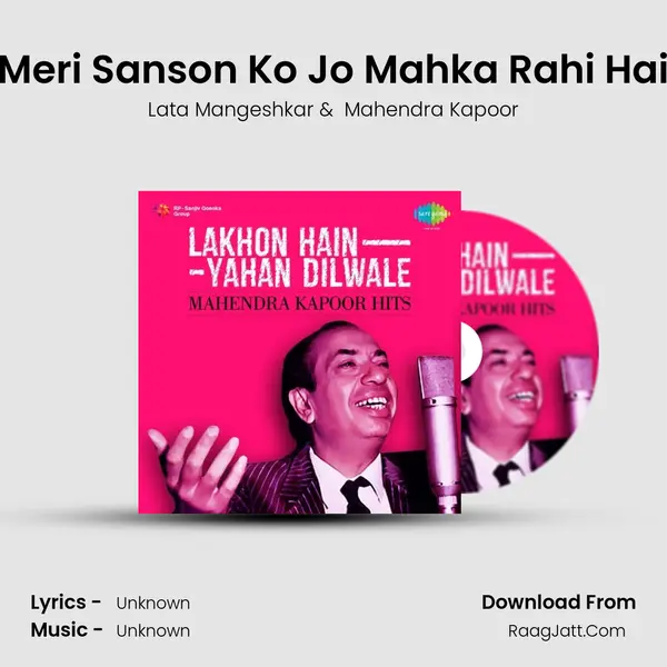 Meri Sanson Ko Jo Mahka Rahi Hai Cover