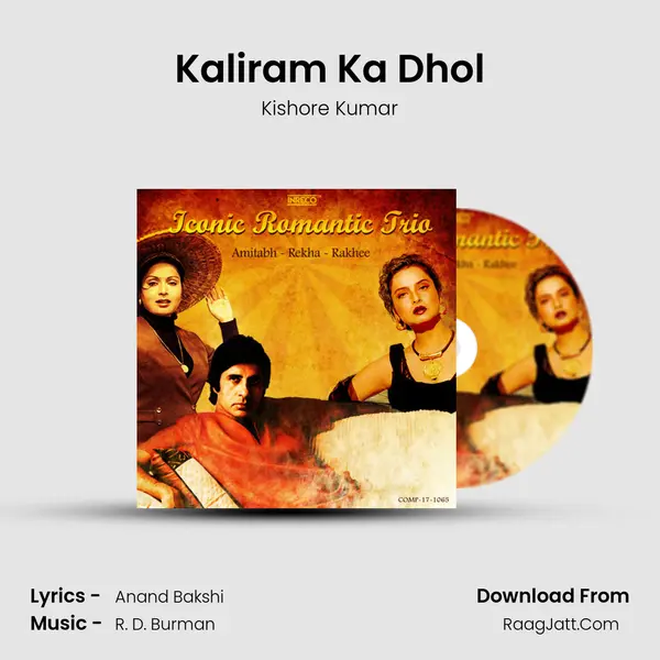 Kaliram Ka Dhol MP3 Song by Kishore Kumar Cover