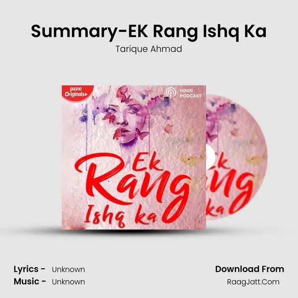 Summary-EK Rang Ishq Ka MP3 Song by Tarique Ahmad Cover