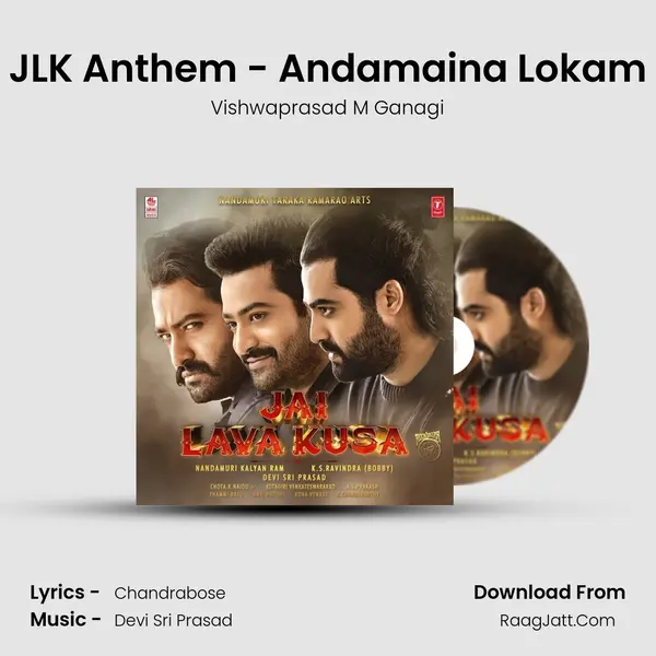 JLK Anthem - Andamaina Lokam mp3 song