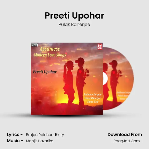 Preeti Upohar MP3 Song by Pulak Banerjee Cover