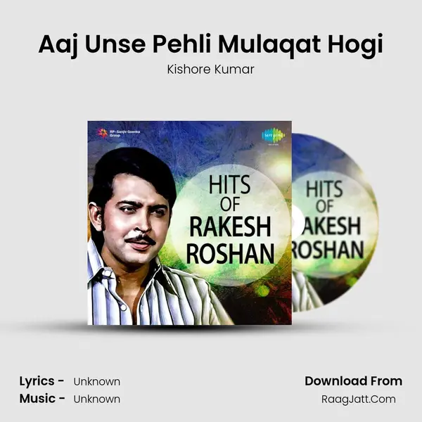 Aaj Unse Pehli Mulaqat Hogi Cover