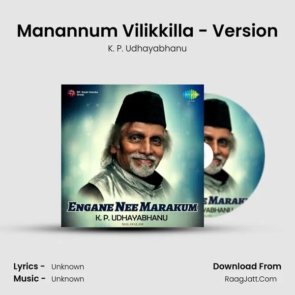 Manannum Vilikkilla - Version MP3 Song by K. P. Udhayabhanu Cover