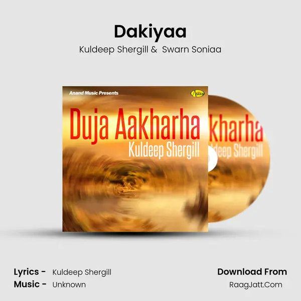 Dakiyaa MP3 Song by Kuldeep Shergill Cover
