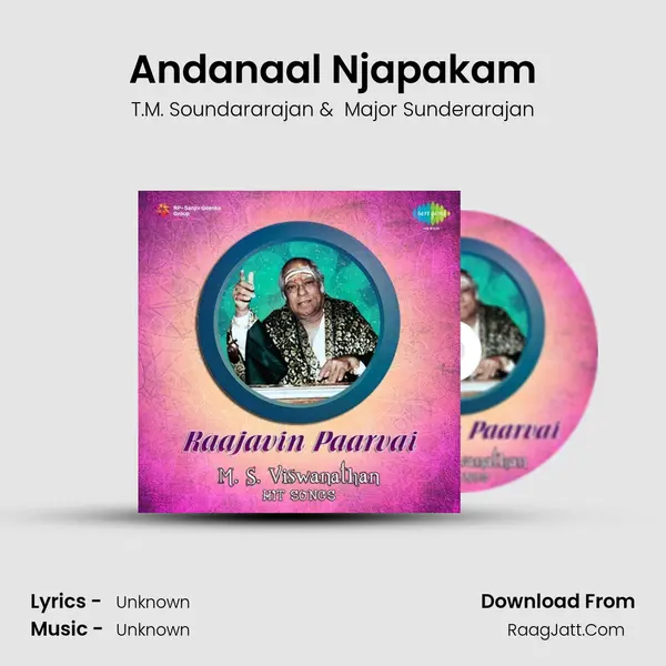 Andanaal Njapakam MP3 Song by T.M. Soundararajan Cover