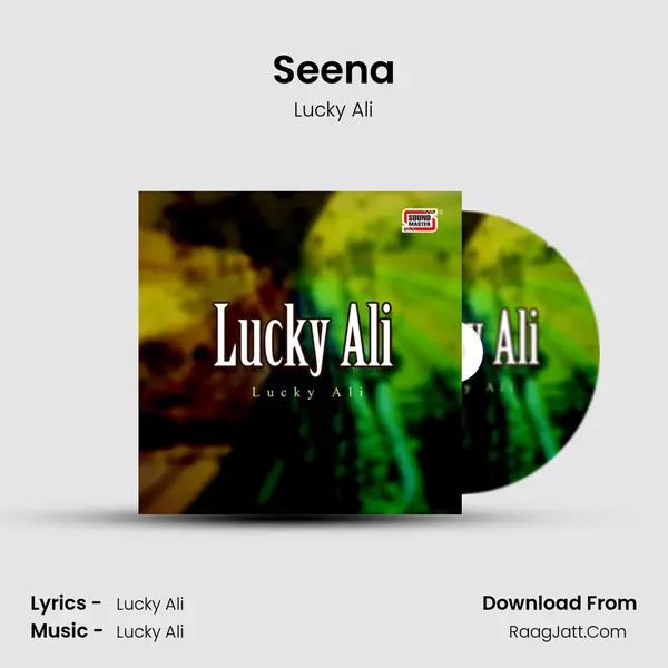 Seena MP3 Song by Lucky Ali Cover