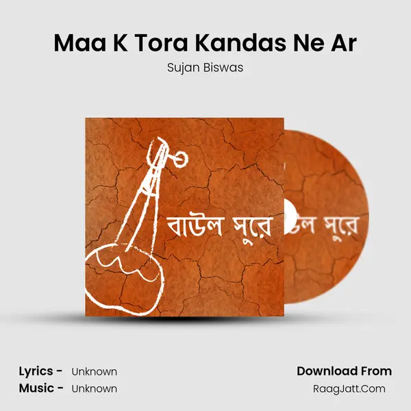 Maa K Tora Kandas Ne Ar Cover