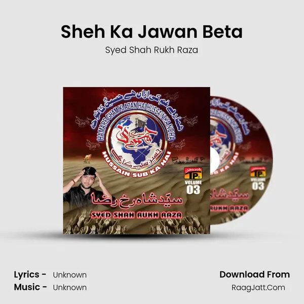 Sheh Ka Jawan Beta MP3 Song by Syed Shah Rukh Raza Cover