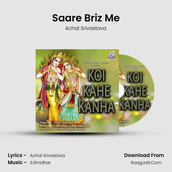 Saare Briz Me MP3 Song by Achal Srivastava Cover